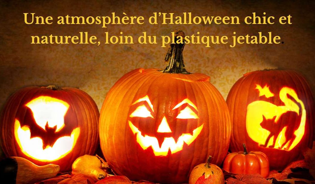 Astuces déco Halloween chic et éco-responsable pour une ambiance élégante